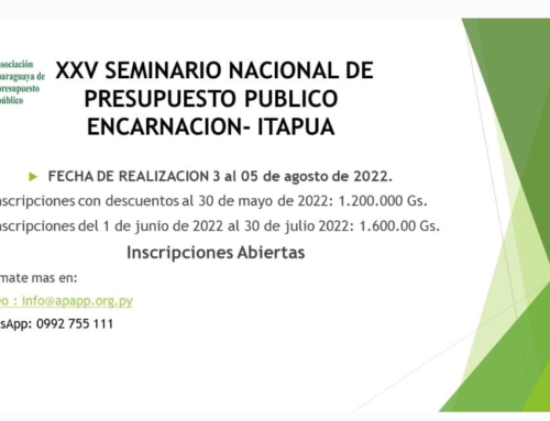 XXV SEMINARIO NACIONAL DE PRESUPUESTO PÚBLICO ENCARNACION – ITAPUA